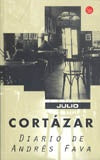 Diario de Andrés Fava | JULIO CORTÁZAR