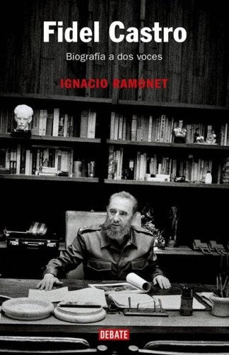 FIDEL CASTRO | Ignacio Ramonet