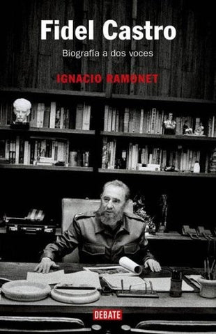 FIDEL CASTRO | Ignacio Ramonet