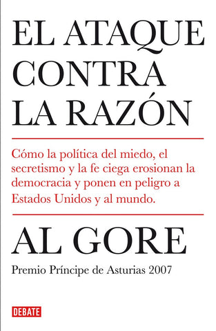 El ataque conta la razón  | Al Gore