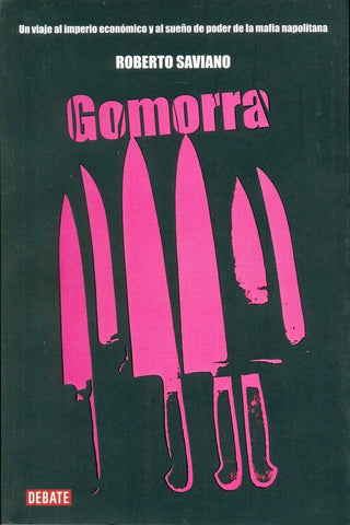GOMORRA.. | Roberto Saviano