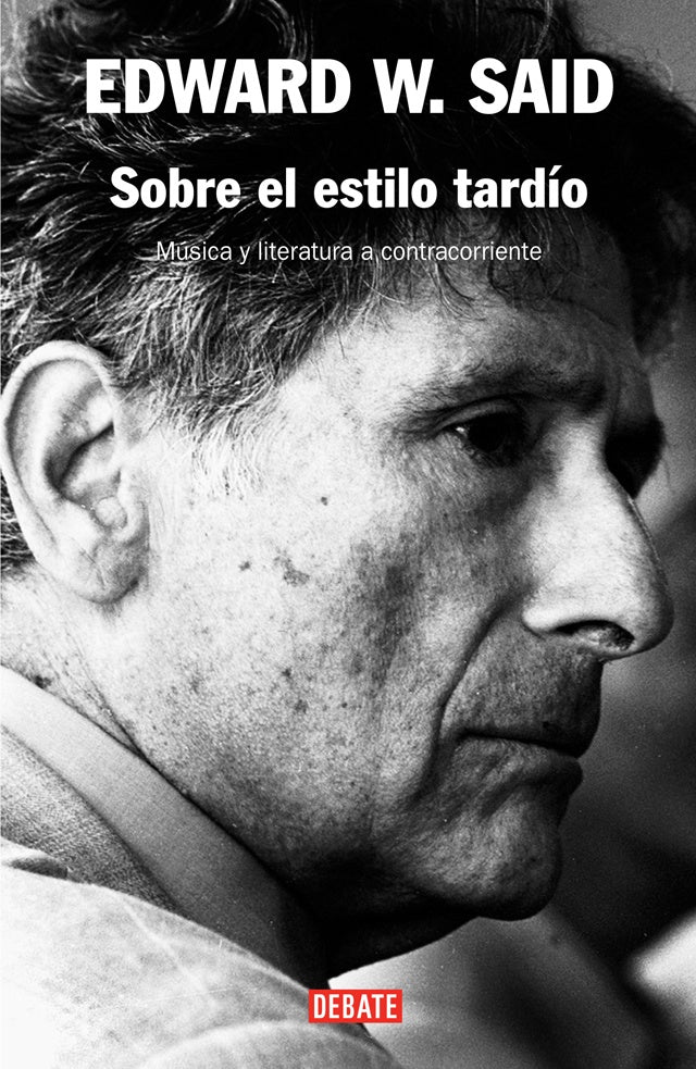 Sobre el estilo tardío | Said, Miramontes