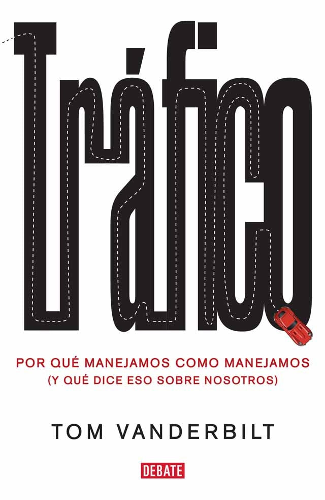 Trafico | Tom Vanderbilt