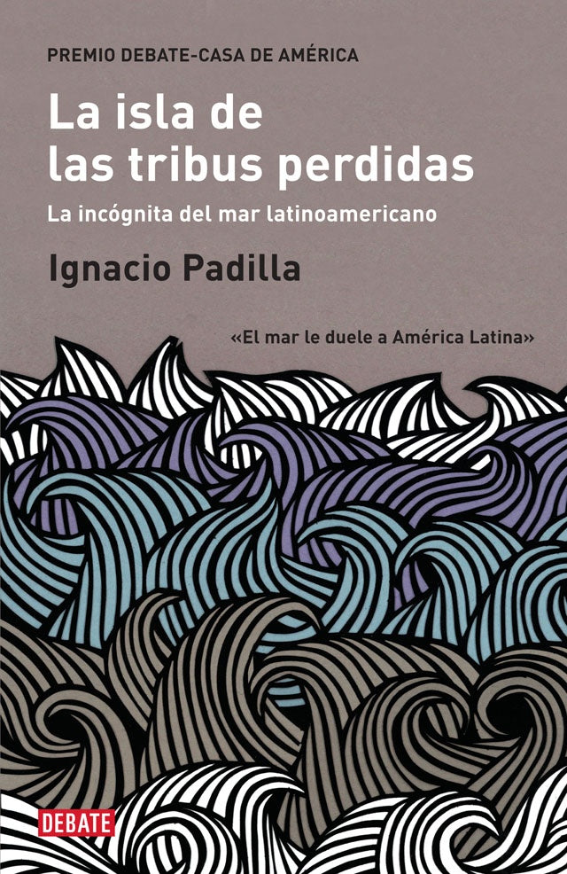 La isla de las tribus perdidas | Ignacio Padilla