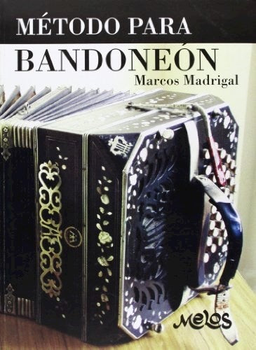 MEL7104 - Método para bandoneón | Marcos Madrigal