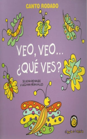 Veo, veo, qué ves | Reinaudi-Miravalles-Fiasche
