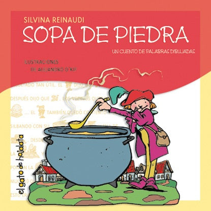 Sopa de piedra | Reinaudi-Fiasche