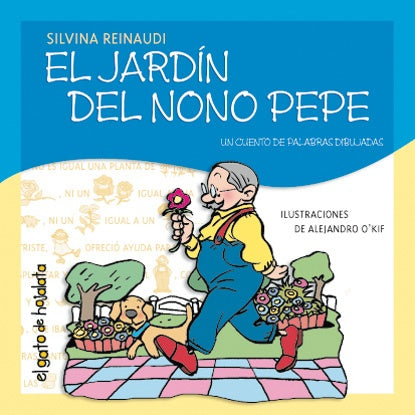 Jardín del nono Pepe, El | Reinaudi-Fiasche