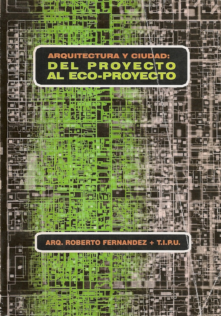 Arquitectura y ciudad | Fernandez, Álvarez Fernández