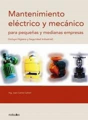 Mantenimiento Eléctrico y Mecánico | Juan Carlos Calloni