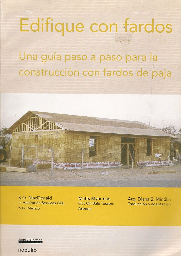 Edifique con fardos | Mac Donald, Myhrman y otros