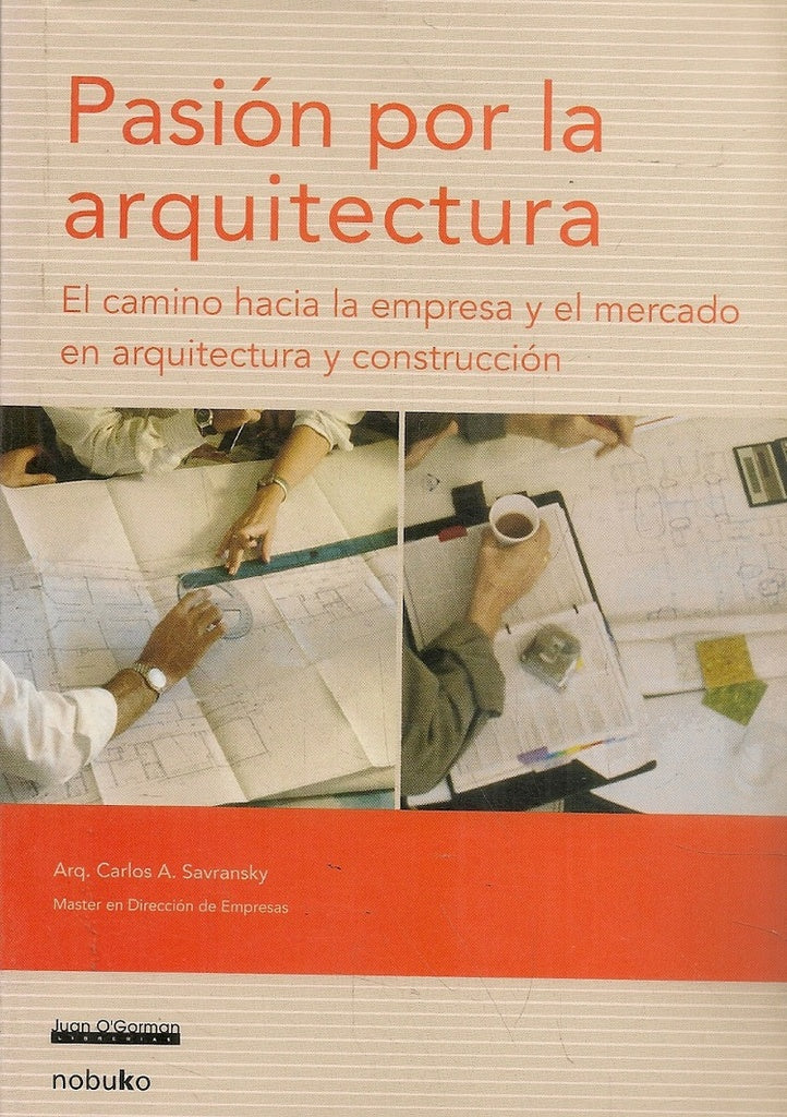 Pasión por la arquitectura | SAVRANSKY, Savransky