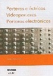 Porteros Eléctricos. Videoporteros. Porteros Electrónicos | Juan Carlos Calloni