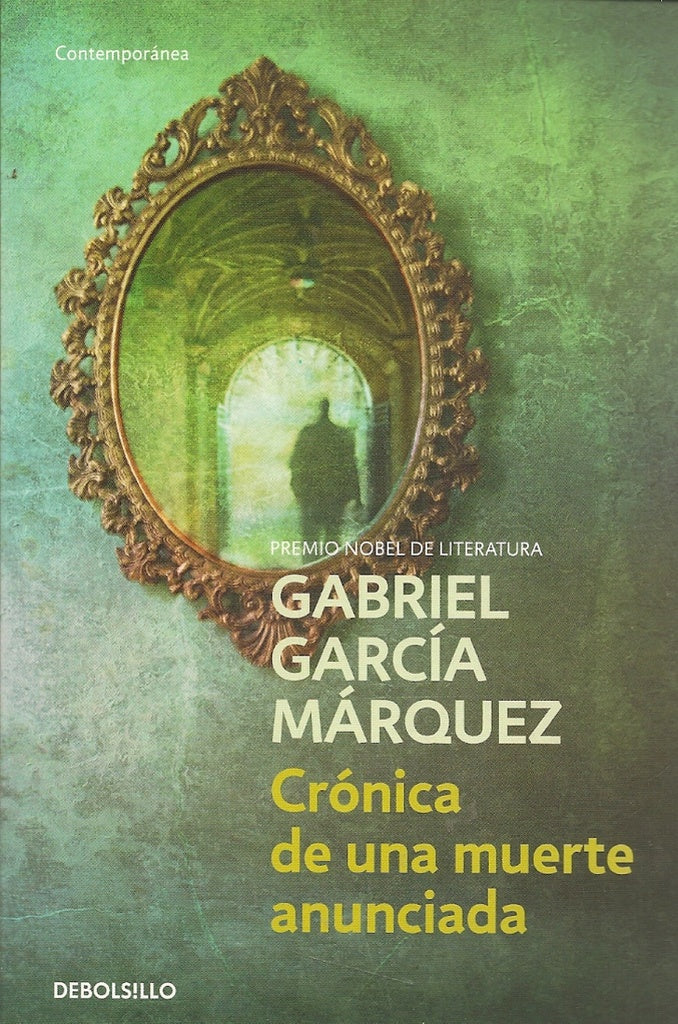 CRONICA DE UNA MUERTE ANUNCIADA*.. | GABRIEL GARCÍA MÁRQUEZ