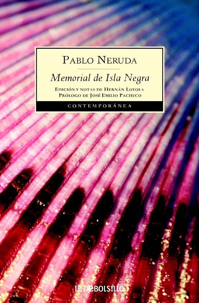 MEMORIAL DE ISLA NEGRA * | PABLO NERUDA