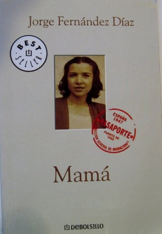 Mamá | Jorge Fernández Díaz