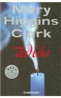 El últimio adiós * | Mary Higgins Clark