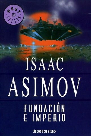 Fundación e imperio | Asimov-Giralt