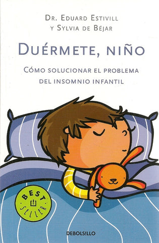 DUERMETE NIÑO*.. | Eduard Estivill