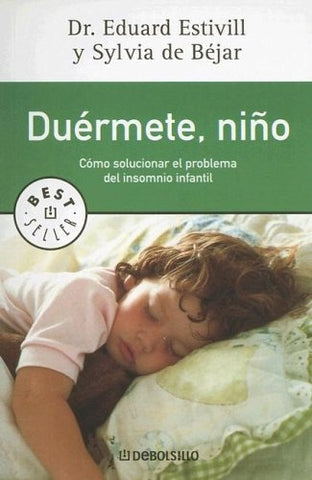 DUERMETE NIÑO*.. | Eduard Estivill