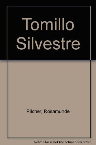 Tomillo silvestre * | Rosamunde Pilcher
