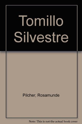 Tomillo silvestre * | Rosamunde Pilcher