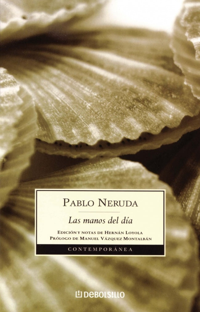Las manos del día | PABLO NERUDA