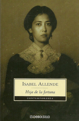 HIJA DE LA FORTUNA * | Isabel Allende