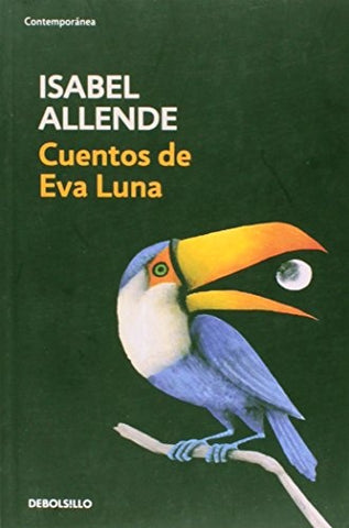 CUENTOS DE EVA LUNA*.. | Isabel Allende