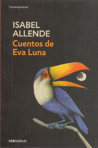 CUENTOS DE EVA LUNA*.. | Isabel Allende