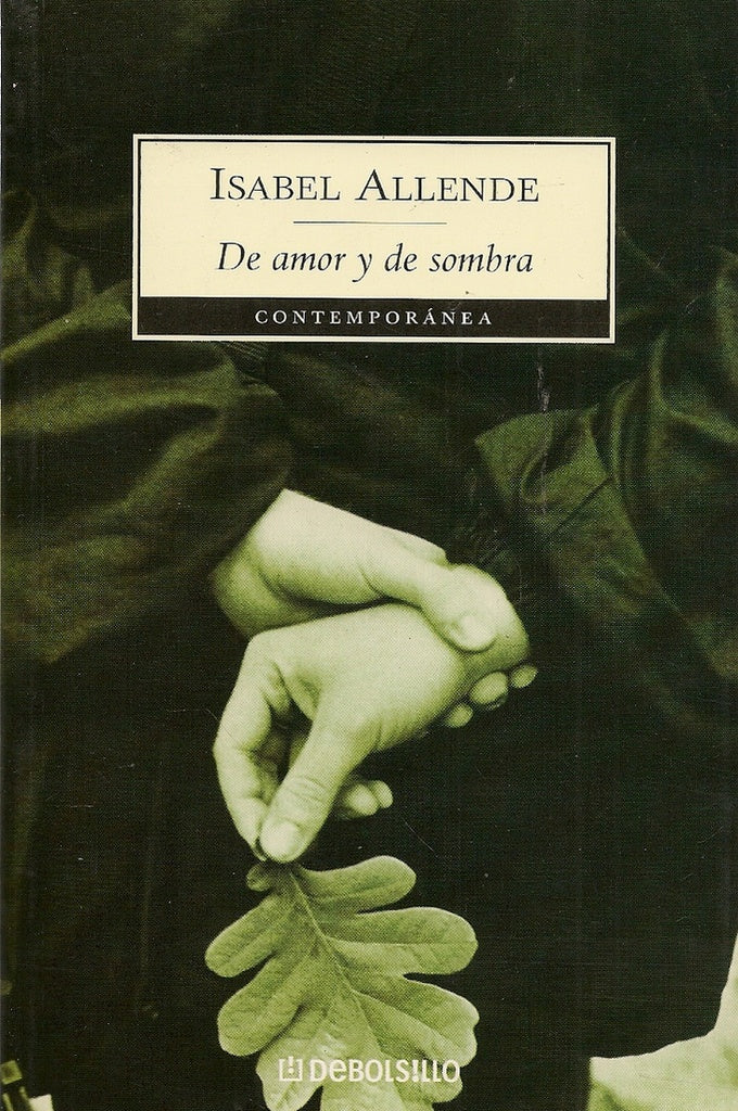DE AMOR Y DE SOMBRA. C* | Isabel Allende