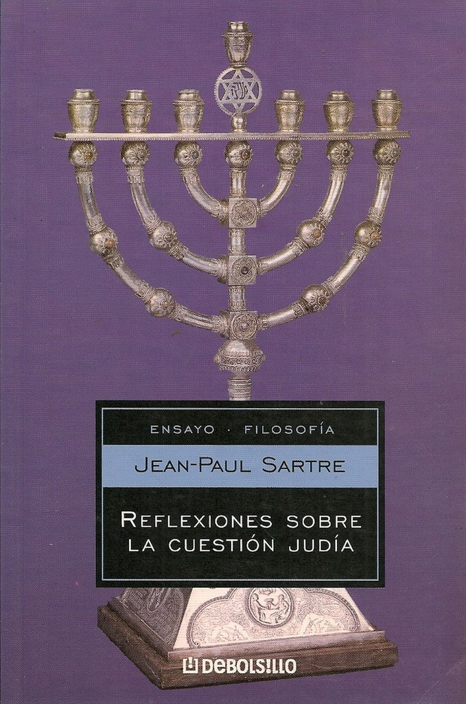 Reflexiones sobre la cuestion judia* | Jean-Paul Sartre