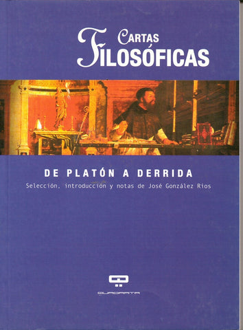 Cartas filosóficas | Spinoza-otros-Ríos