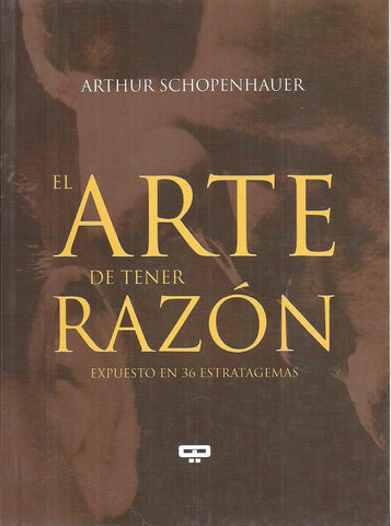 El arte de tener razón | Arthur Schopenhauer