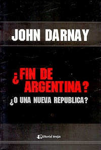 Fin de Argentina? | John Darnay