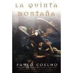 LA QUINTA MONTAÑA.. | Paulo Coelho