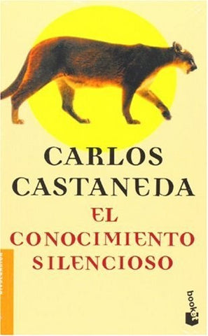El conocimiento silencioso | Carlos Castaneda