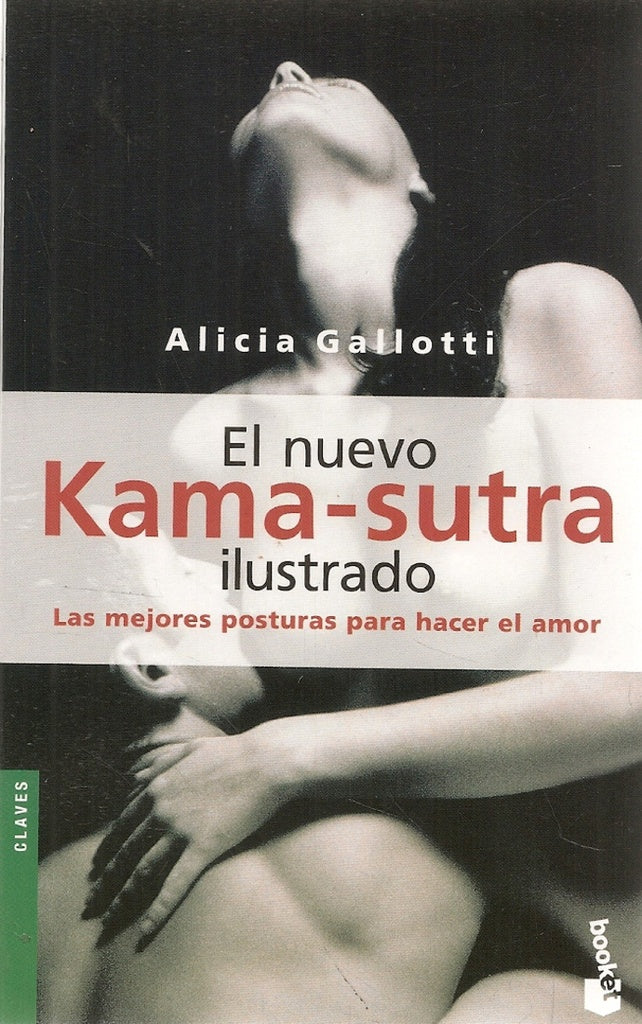 EL NUEVO KAMASUTRA ILUSTRADO.. | Alicia Gallotti