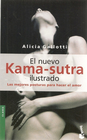EL NUEVO KAMASUTRA ILUSTRADO.. | Alicia Gallotti