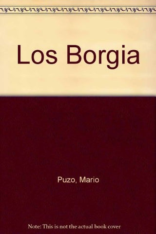 LOS BORGIA | Mario Puzo