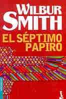 EL SEPTIMO PAPIRO | Wilburg Smith