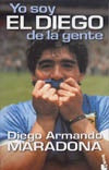 Yo soy el Diego | Diego Armando Maradona