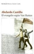 EL EVANGELIO SEGUN VAN HUTTEN  | Abelardo Castillo