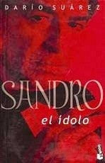 SANDRO, EL IDOLO | Darío Suárez