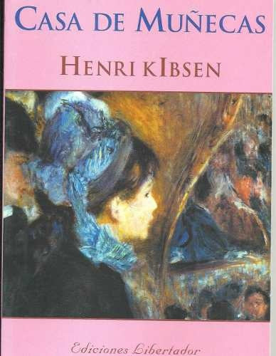 CASA DE MUÑECAS | HENRIK IBSEN