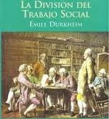 La división del trabajo | Emile  Durkheim
