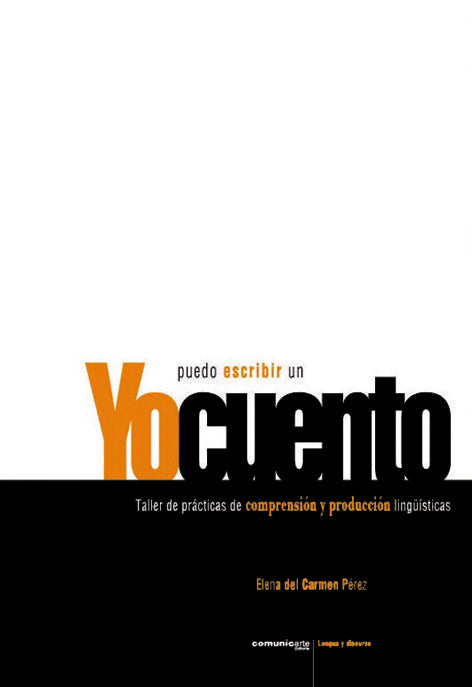 Yo puedo escribir un cuento | Elena del Carmen Pérez