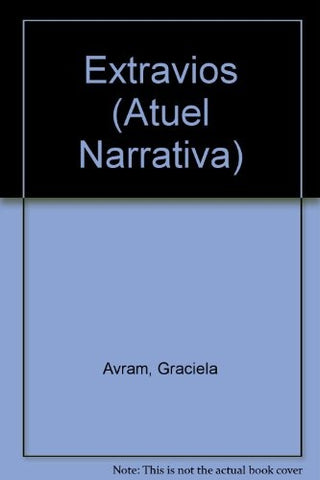 Extravíos | Graciela Avram
