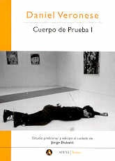 Cuerpo de prueba | Daniel Veronese