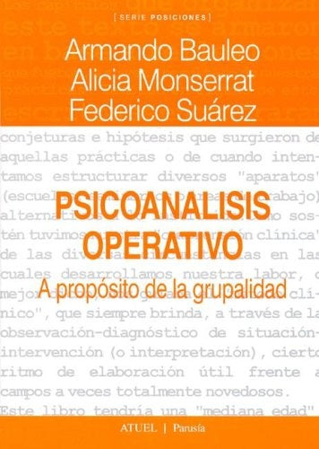 Psicoanálisis operativo | Bauleo-Monserrat-Suárez